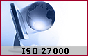 ISO 27000 (BS 7799)